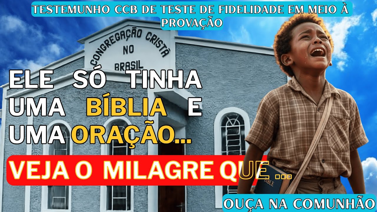 TESTEMUNHO CCB REAL | COMO MENINO ÓRFÃO SUPEROU A MORTE! A Cidade inteira Teve que  ver o Poder de…