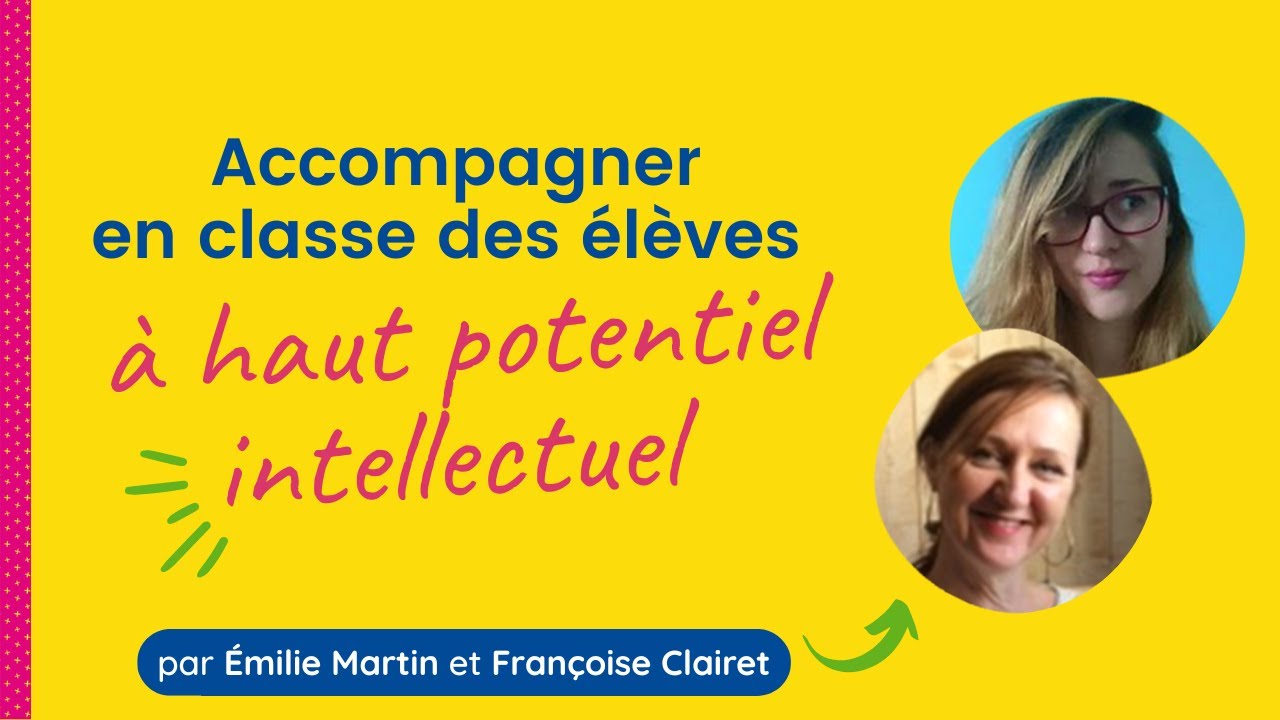 [Webinaire] Élèves à haut potentiel intellectuel