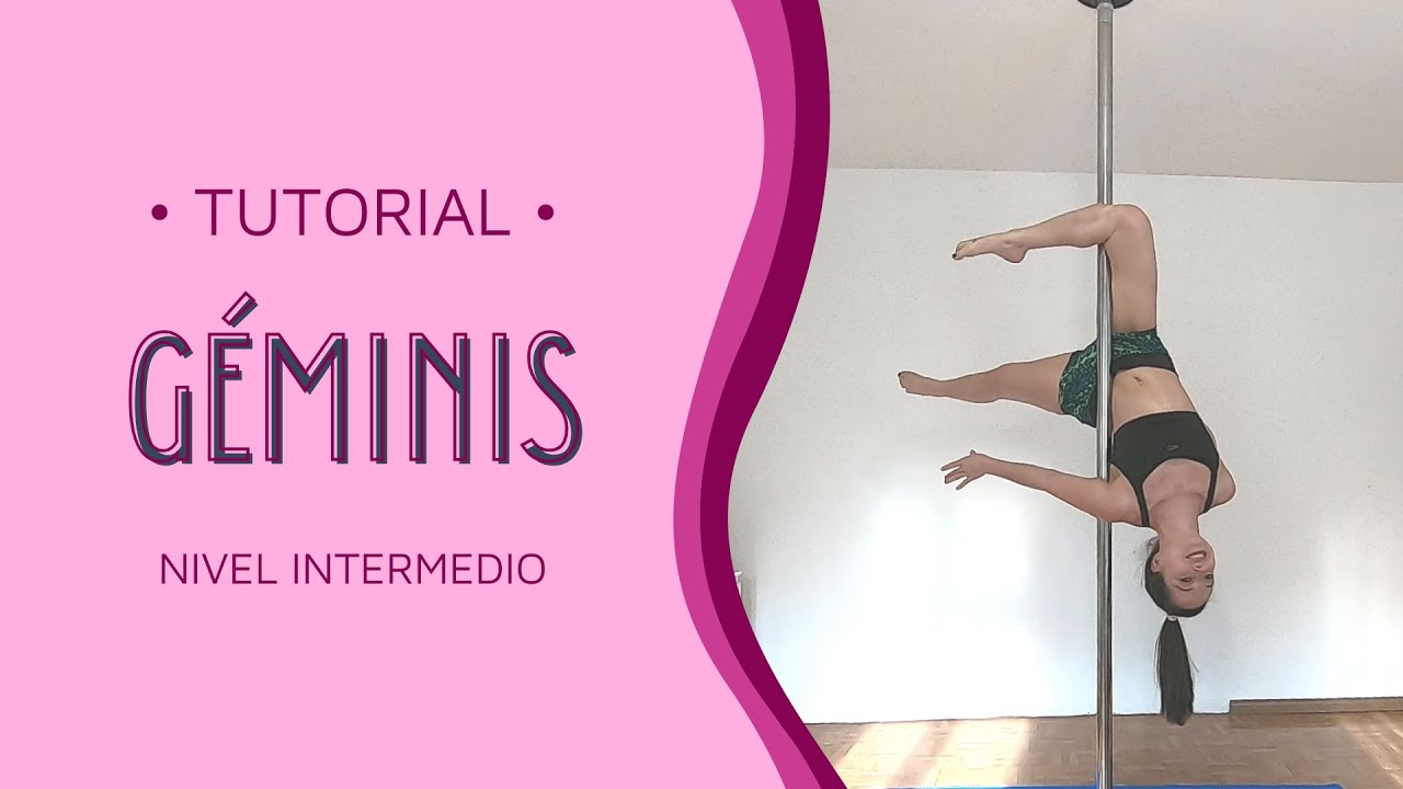 Pole Dance Tutorial: GÉMINIS / OUTSIDE LEG HANG | Técnica de armado, variaciones, formas de bajar.