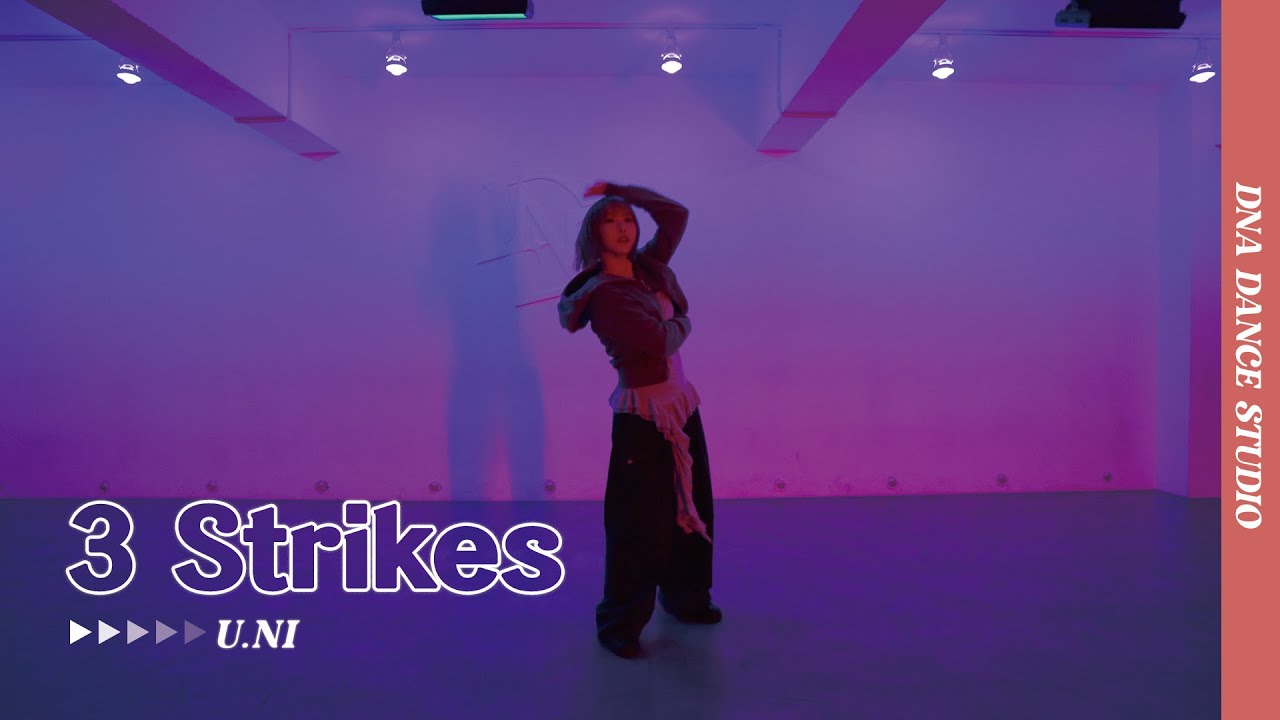 Terror Jr - 3 Strikes | U.NI Choreography | DNA Dance Studio