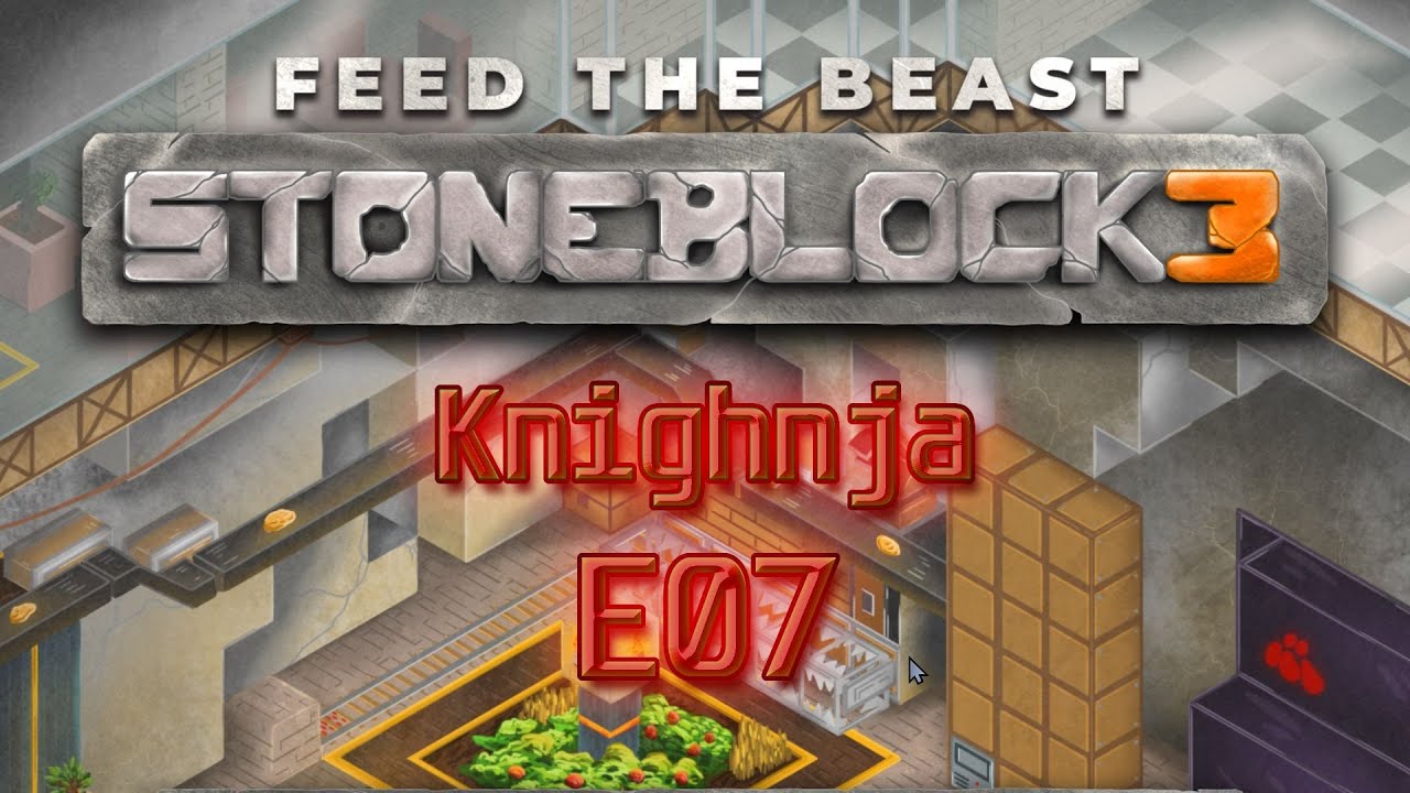 StoneBlock 3 E07 - Crafting the Ultimate Mining Tool