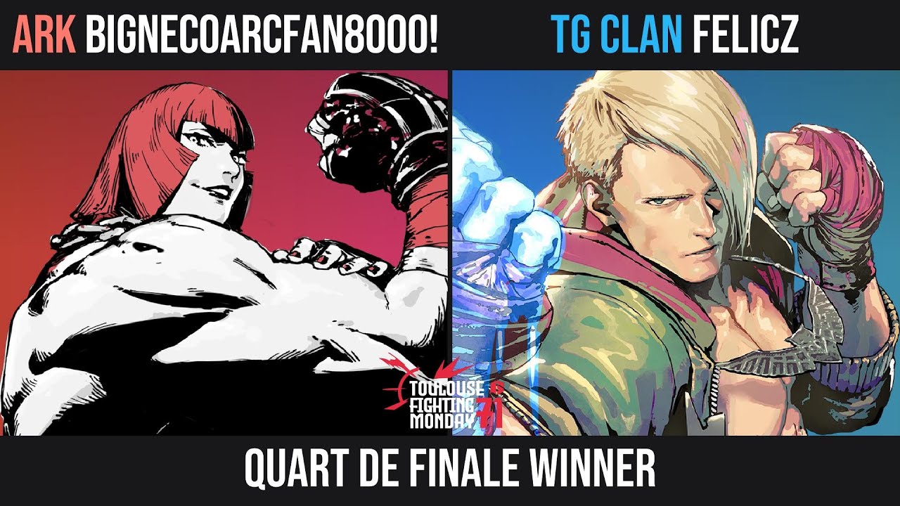 Toulouse Fighting Monday - ARK | BigNecoArcFan8000! vs TG Clan | Felicz - Quart de finale winner
