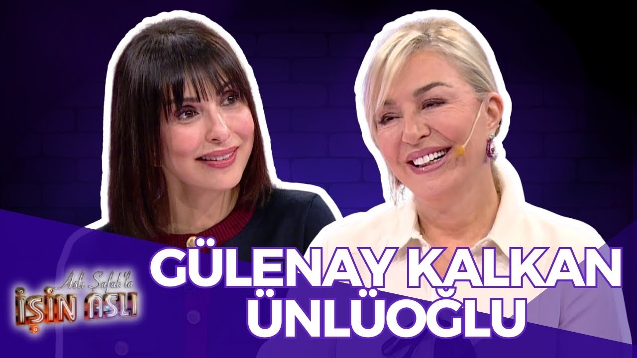 Aslı Şafak'la İşin Aslı - Gülenay Kalkan Ünlüoğlu | 12 Mart 2025