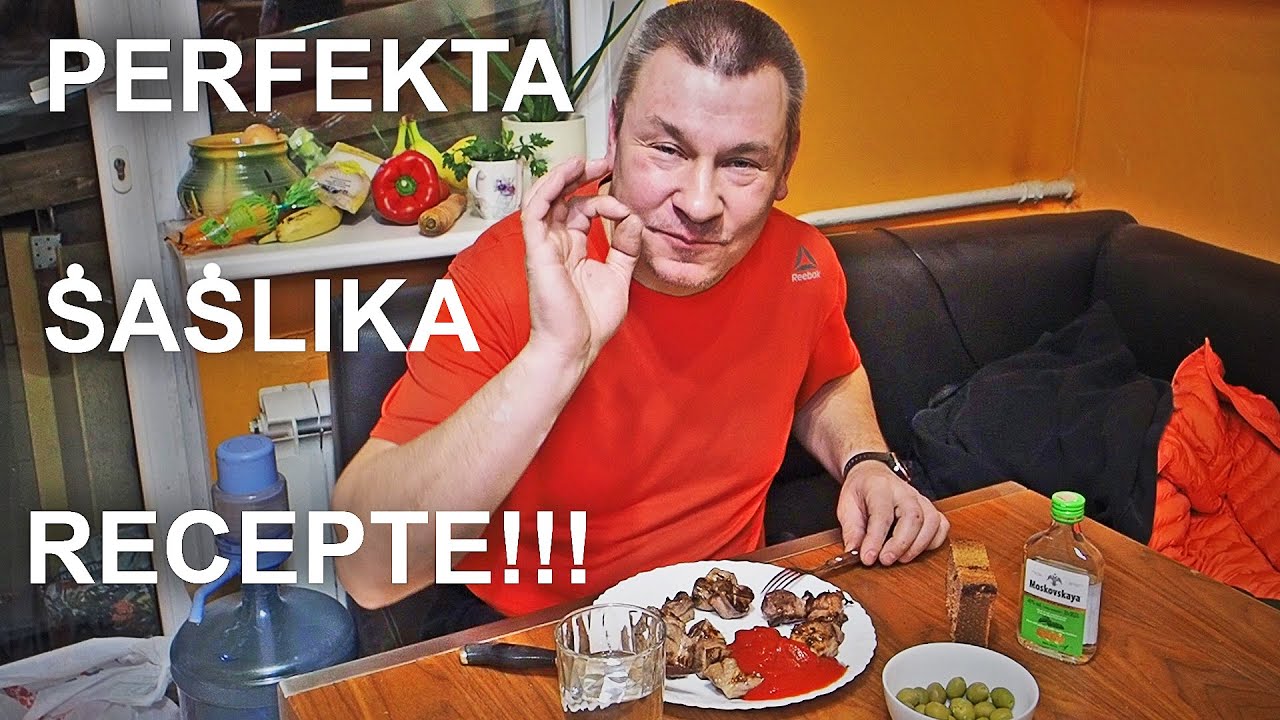 PERFEKTA šašlika recepte!!!!