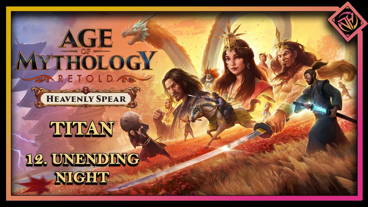 Бесконечная ночь | Age of Mythology Retold: Прохождение кампании Heavenly Spear (TITAN), часть 12