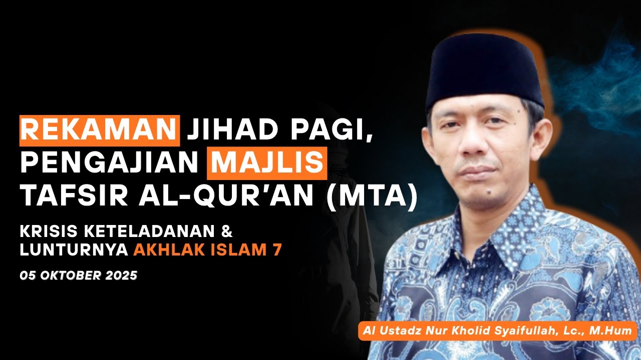 JIHAD PAGI MTA EDISI 5 OKTOBER 2025