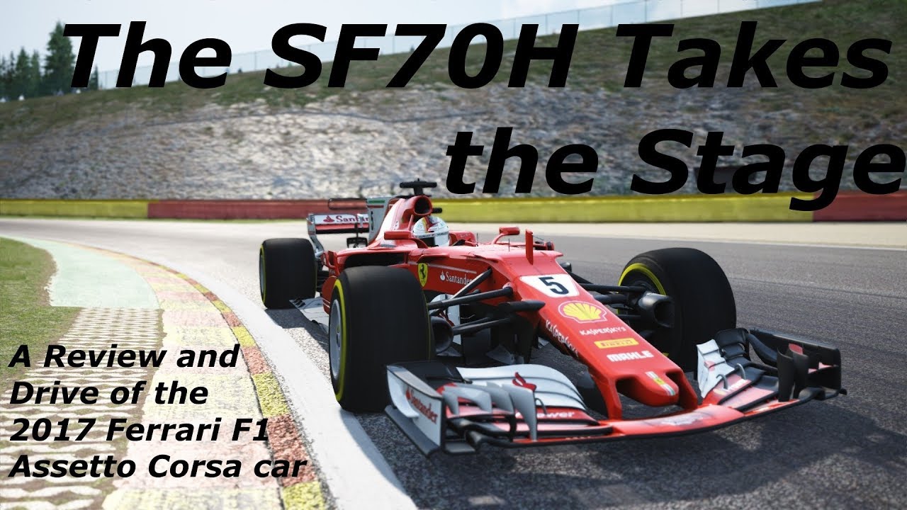Ferrari SF70H 2017 Формула 1: обзор, обзор и поездка — дополнение Assetto Corsa Ferrari, посвящен...