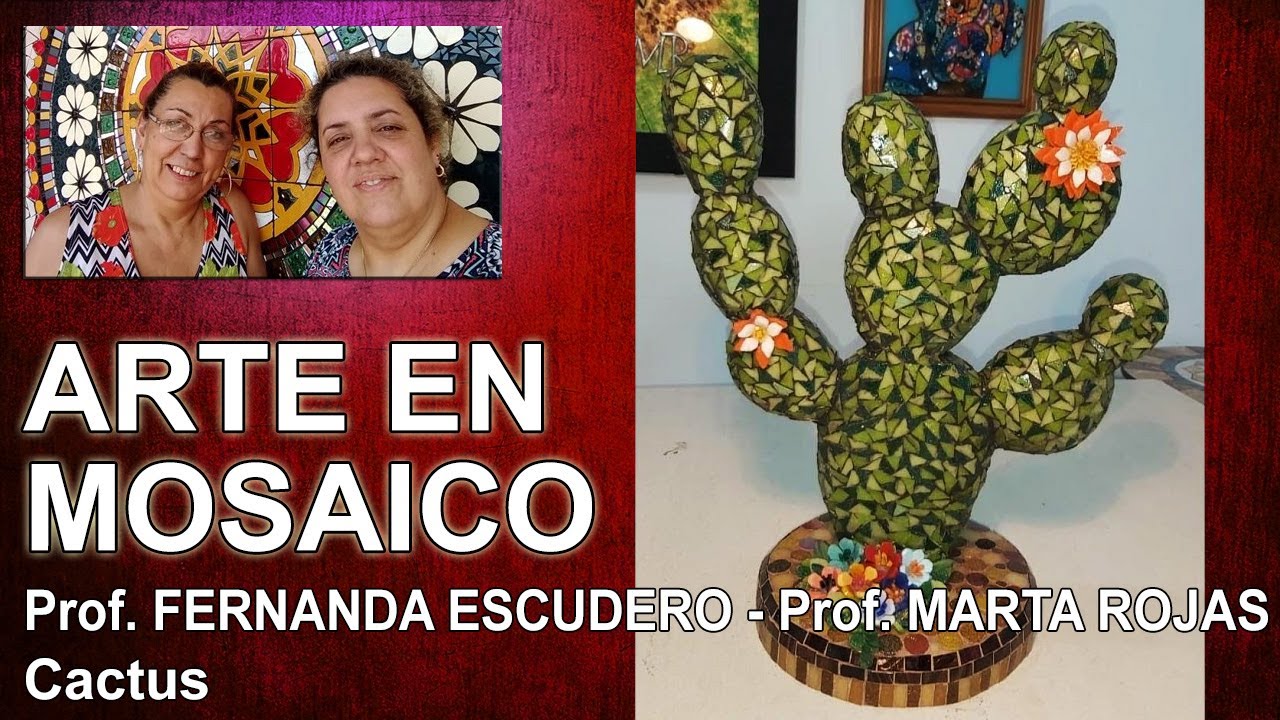 Mosaiquismo (escultura - cactus) - Profs. Marta Rojas/Fernanda Escudero (Argentina)
