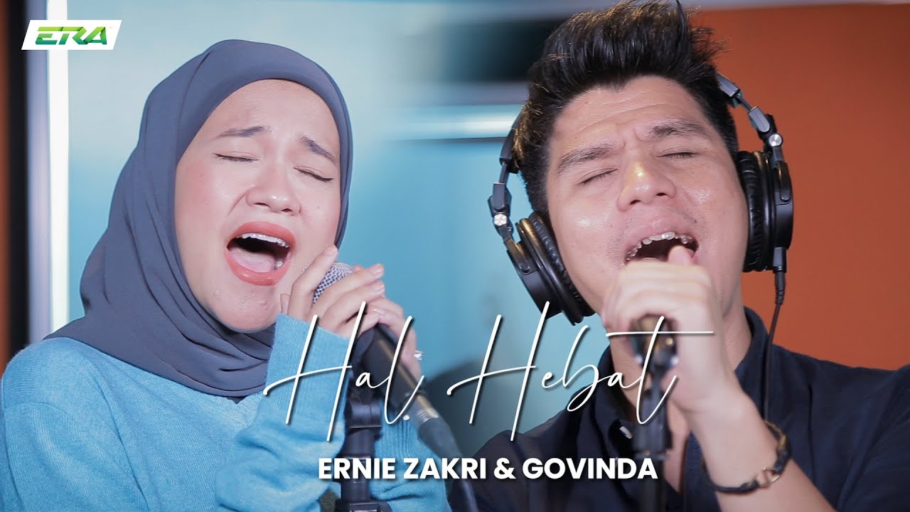 ERAkustik: Hal Hebat - Govinda X Ernie Zakri