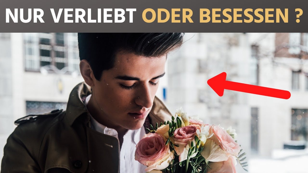 OBSESSION• BESESSENHEIT | 5 Anzeichen, dass jemand von dir besessen ist und nicht nur verliebt