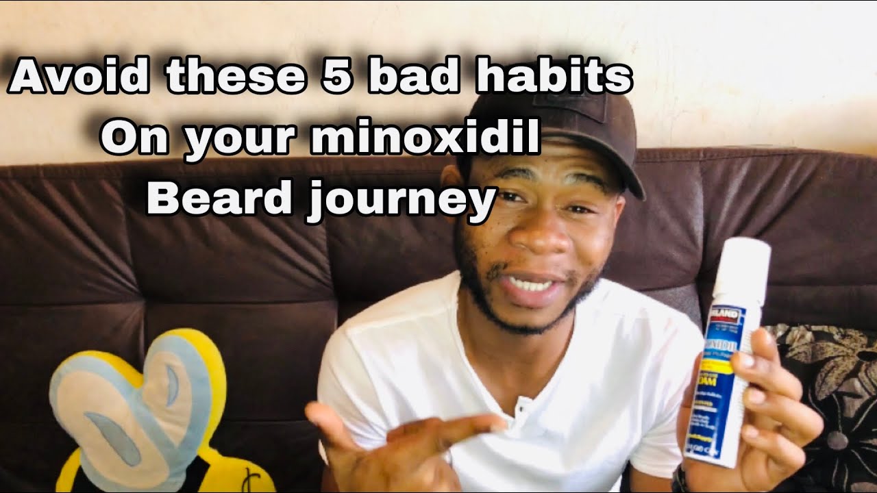 5 Bad habits to avoid while on minoxidil beard journey | minoxidil journey tips