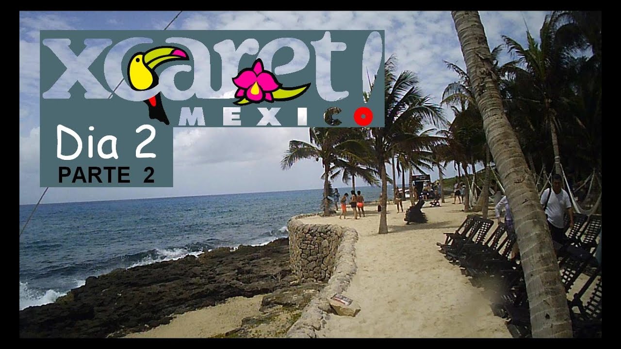 Xcaret / Caleta / Playa