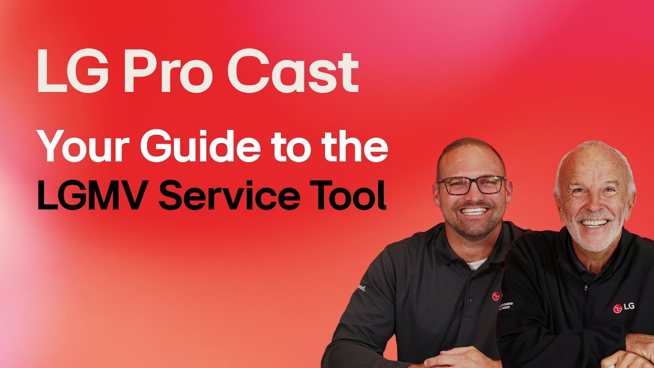 Troubleshooting with the LG Monitoring View Tool for HVAC Professionals | LG Pro Cast Ep. 33