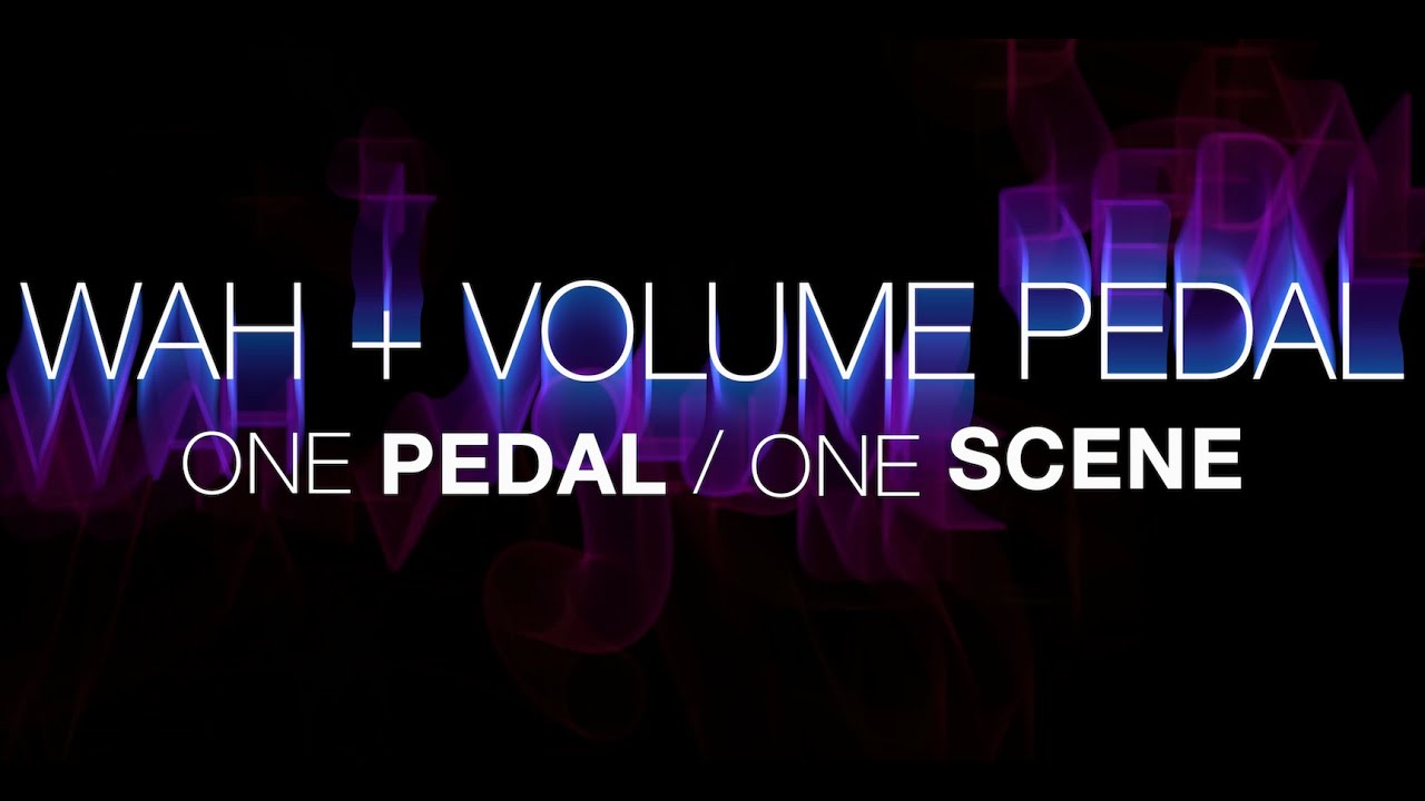 Axe-Fx III/FM9/FM3 - Volume & Wah In ONE Scene, Using ONE Expression Pedal!