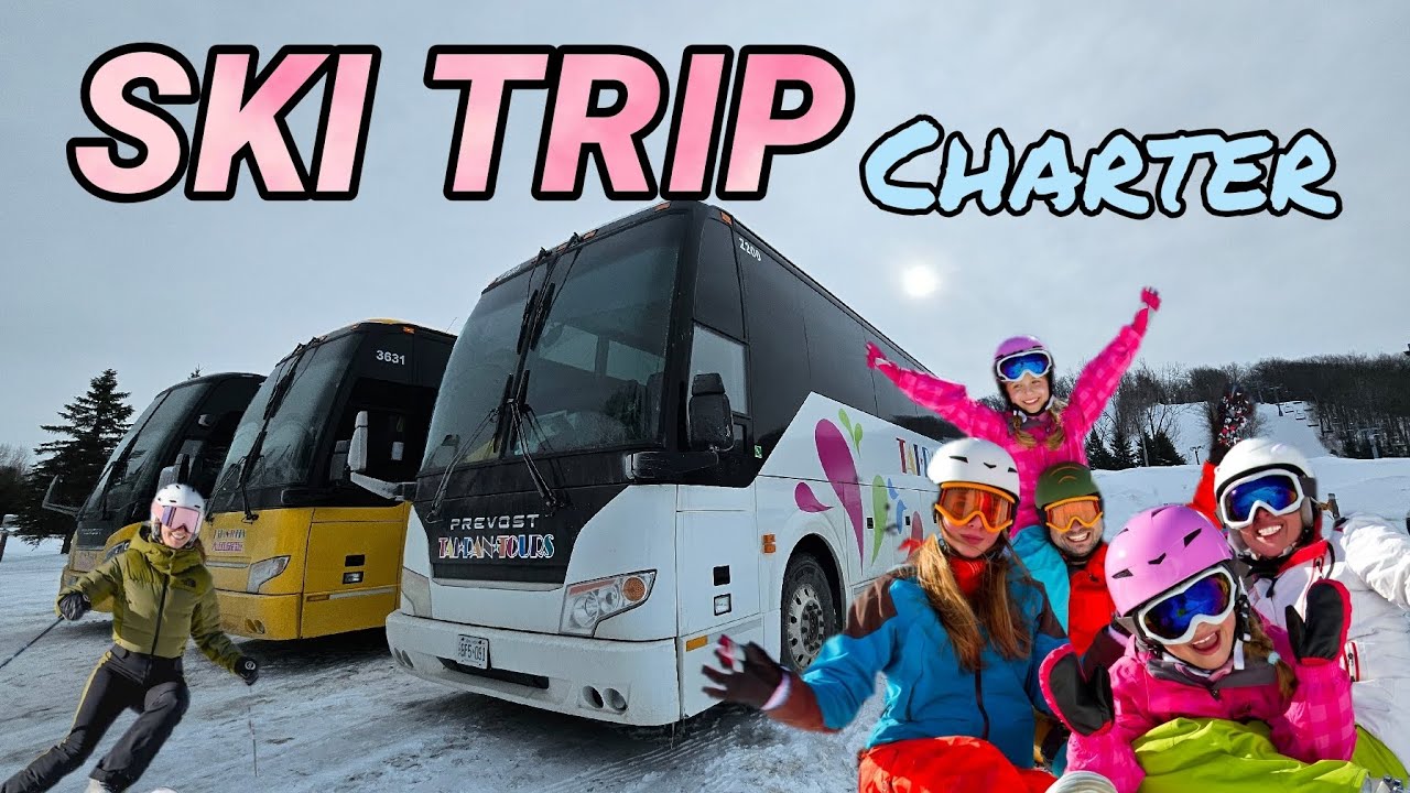 Ski Trip Charter 