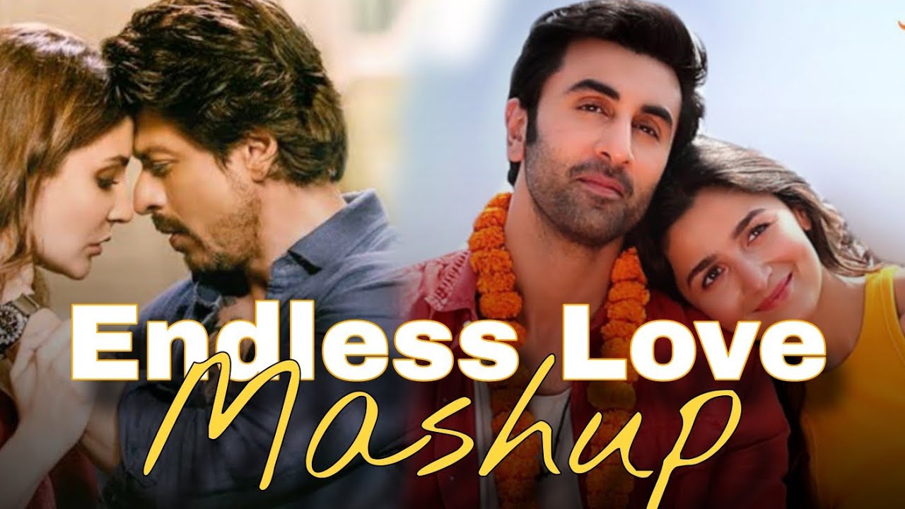 Endless Love | Mashup ~ Bollywood | 2024-