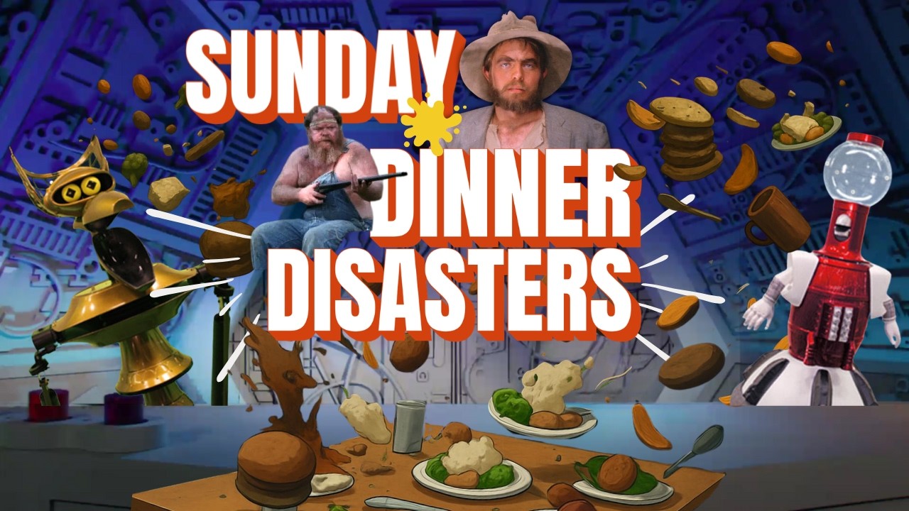 MST3K Presents: Sunday Dinner Disasters | Vol IV