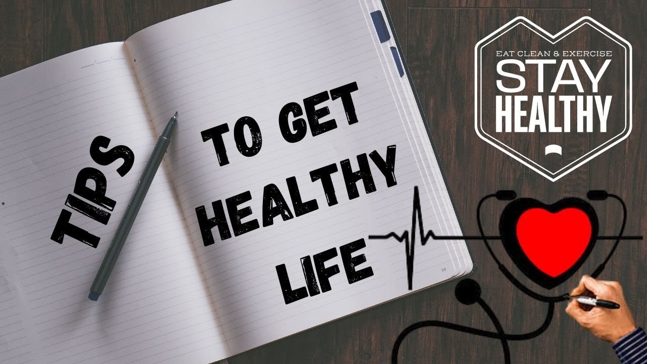 Tips for Starting a Healthy Lifestyle (Healthy Lifestyle Tips 2020)