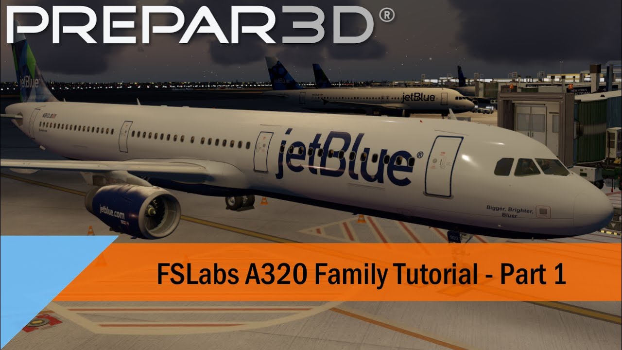 [P3D] Учебное пособие по семейству самолетов A320 от FSLabs [Часть 1] - Предполетная подготовка