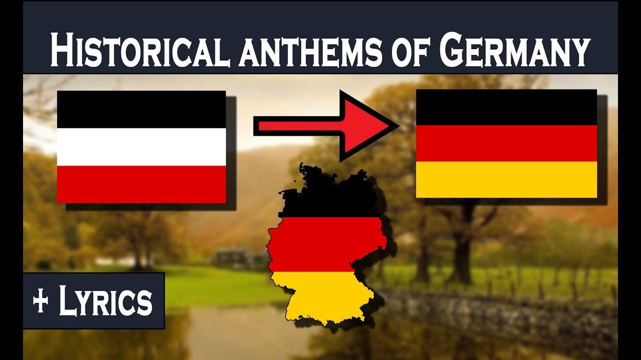 Historical Anthems of Germany