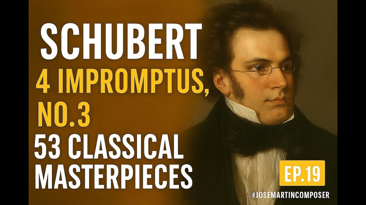 Schubert – Impromptu No. 3 in B-flat major, D.935 | 53 Masterpieces (Ep. 19) “A Lyrical Daydream”