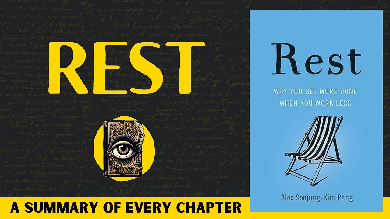 Rest Book Summary | Alex Pang