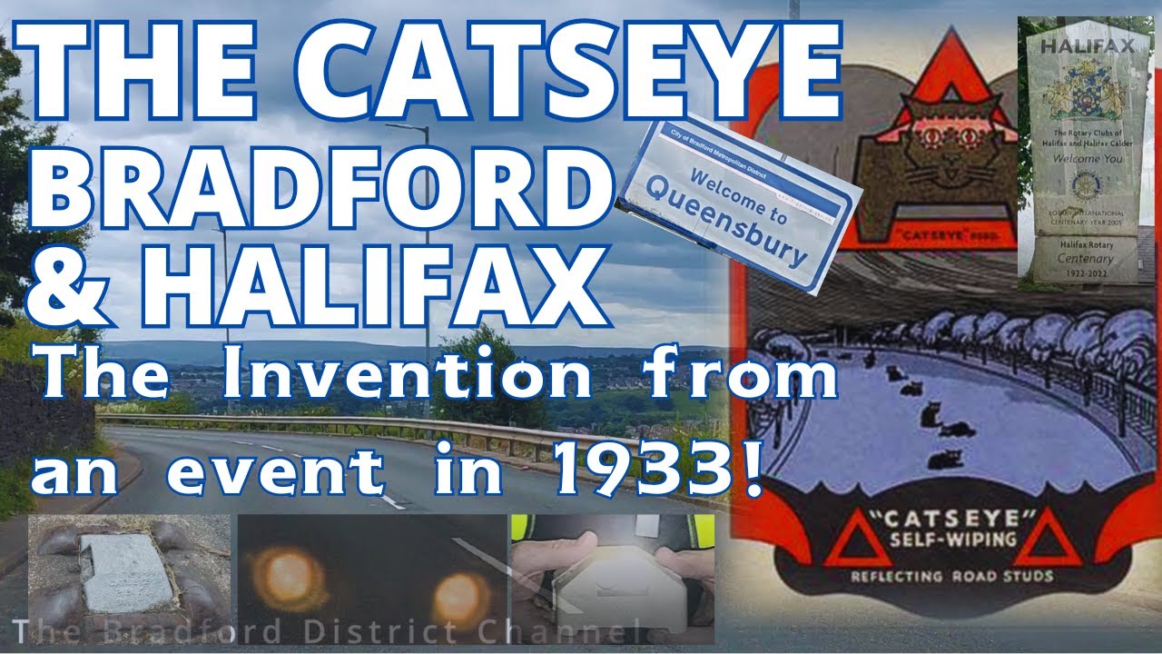 Cats eyes Percy Shaw Bradford and Halifax History