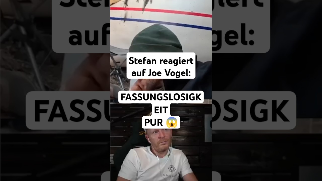 Stefan REAGIERT auf Joe Vogel: Fassungslosigkeit pur! 😳🦅 