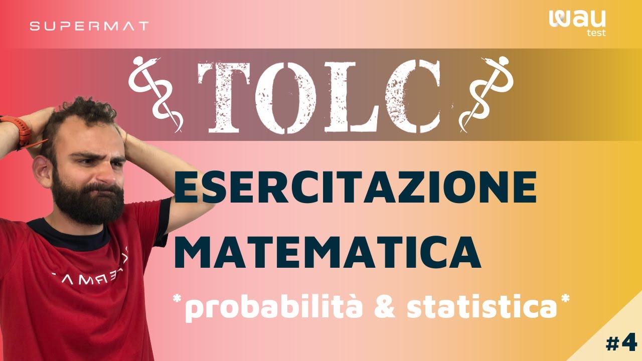 TOLC MED 2023 CISIA: Simulazione di Matematica - WAU Test #4