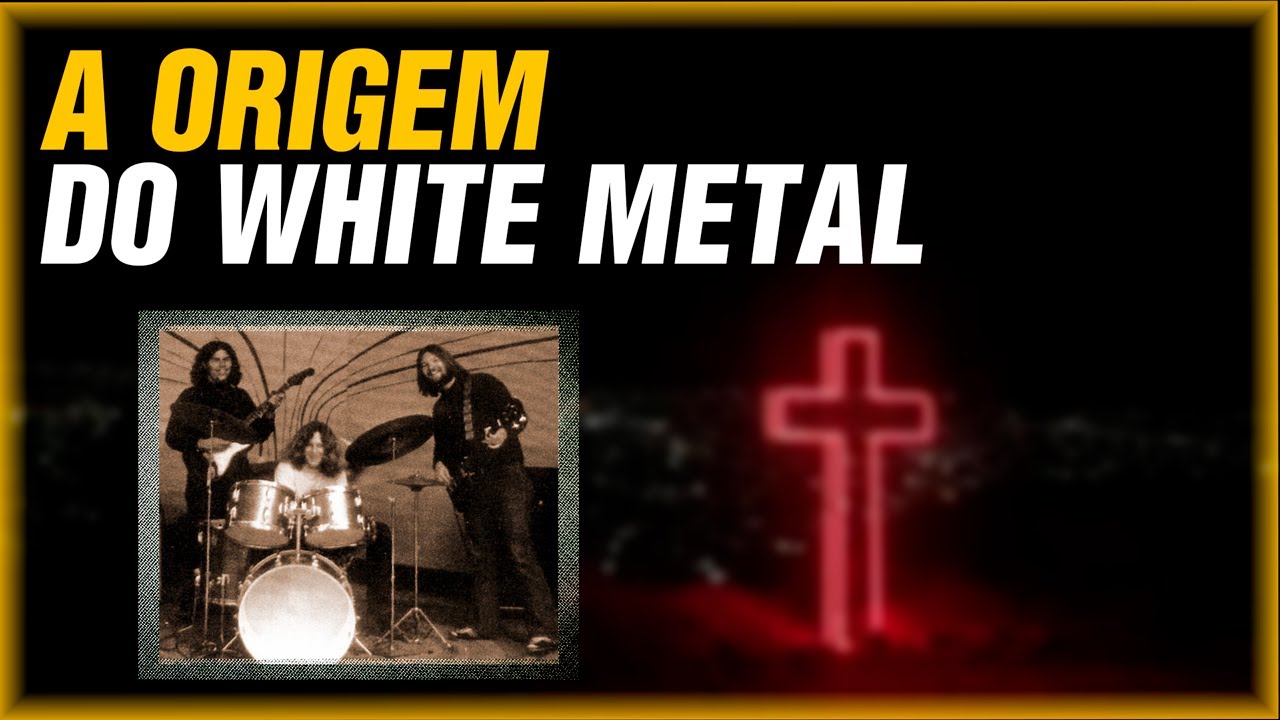 História do White Metal [EP:01] | Origem do White Metal / Metal Cristão