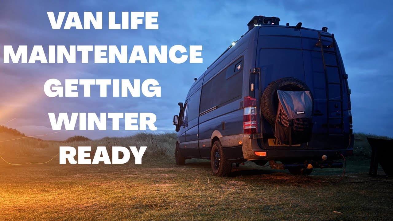 Техническое обслуживание Vanlife: подготовка к зиме