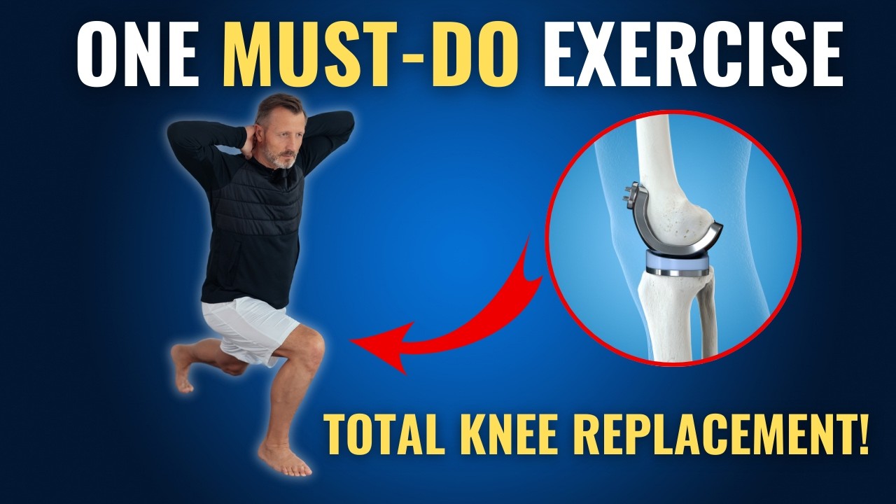 One Must-Do Exercise After Total Knee Replacement!