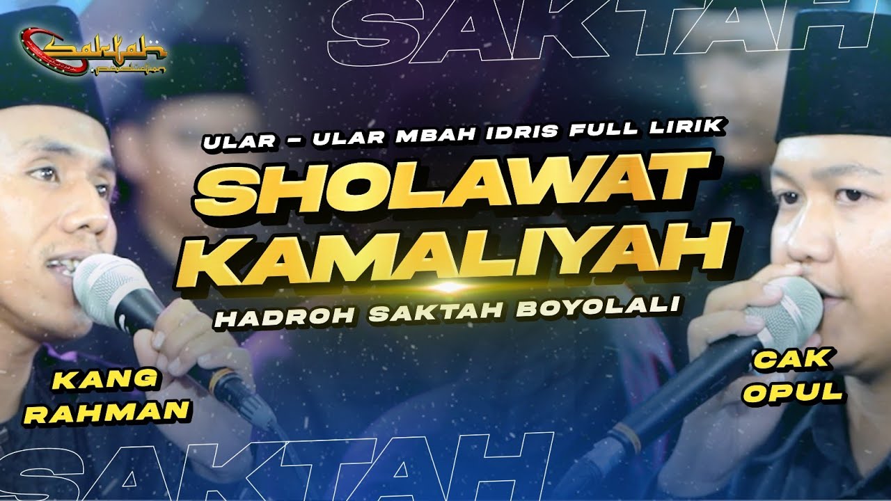 VIRAL! ULAR - ULAR MBAH IDRIS (FULL LIRIK) - HADROH SAKTAH BOYOLALI DUET CAK OPUL FEAT KANG RAHMAN