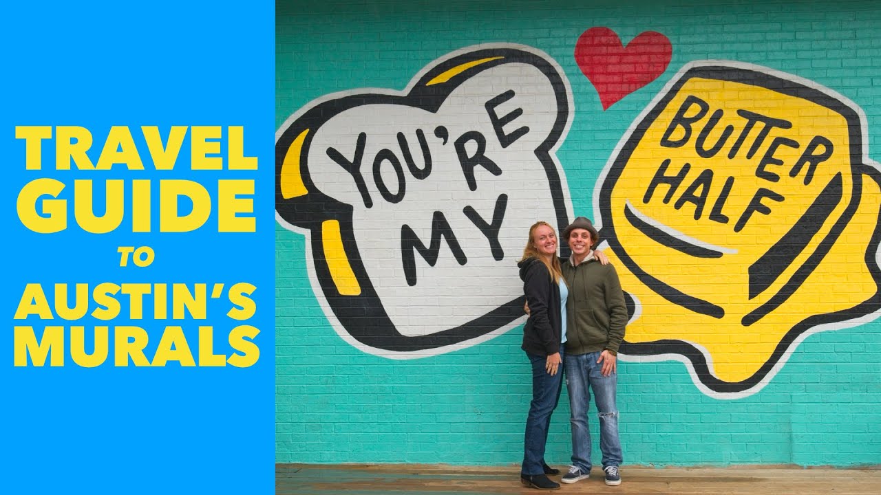 Austin, Texas Travel Tips: The 8 Best Murals