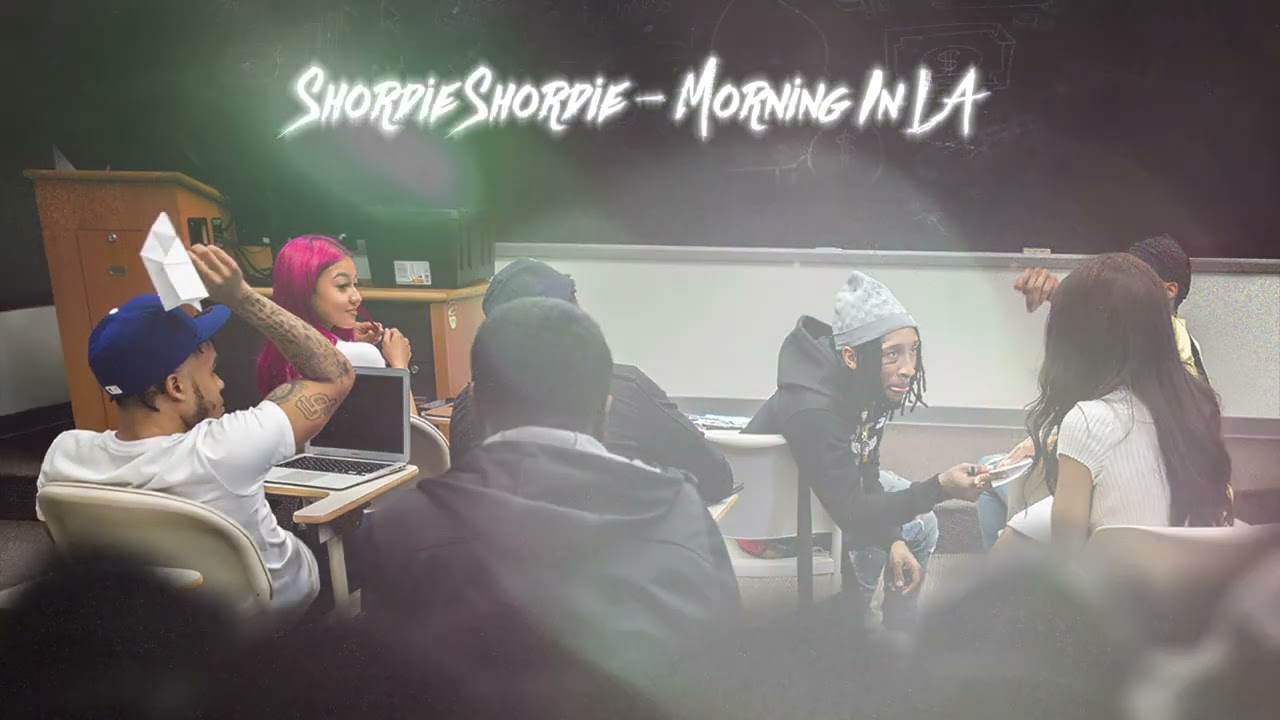 Shordie Shordie - Morning In LA (Official Visualizer)
