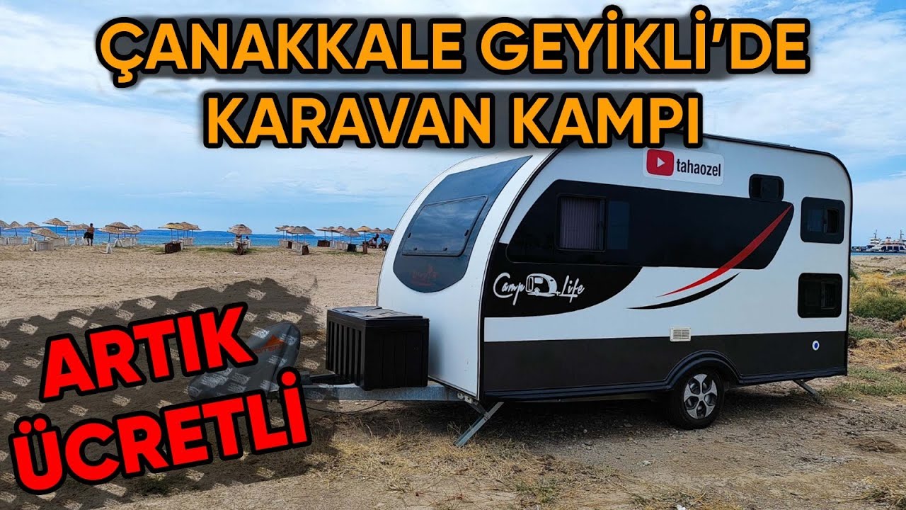 Çanakkale Geyikli'de Karavan Kampı | Bozcaada'nın Tam Karşısı | Temmuz 2024