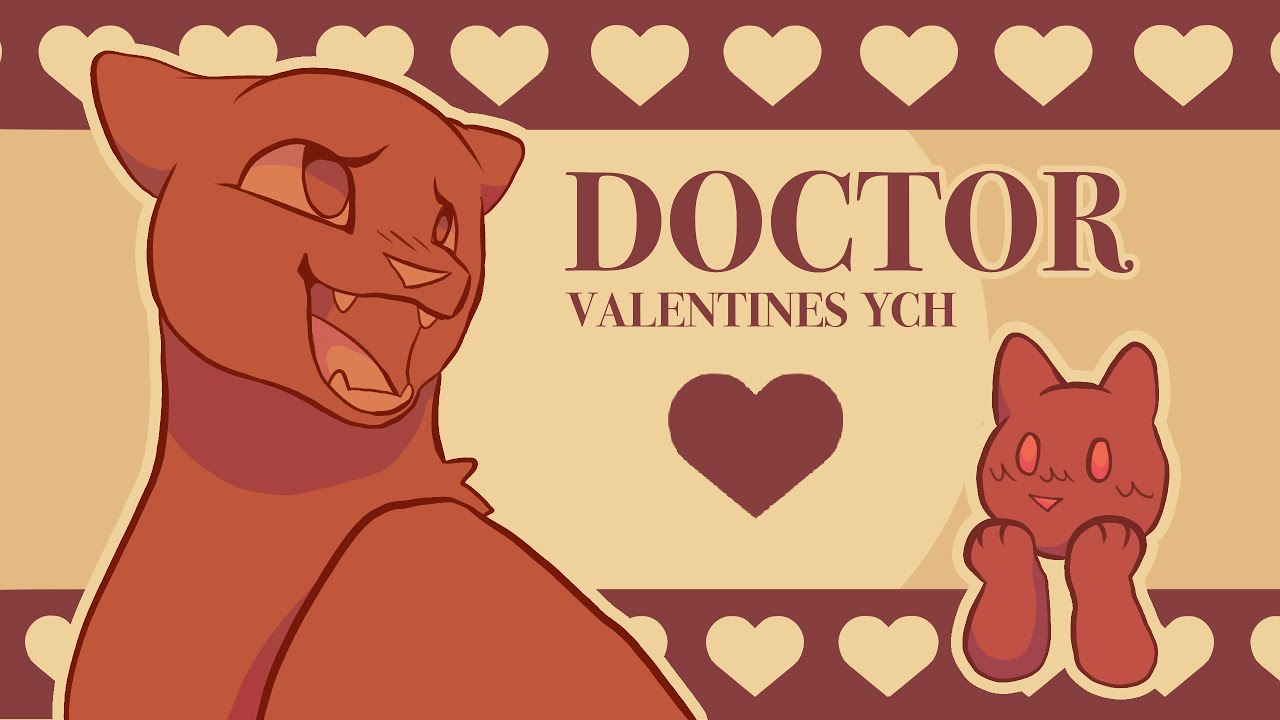 DOCTOR 💞 CLOSED Valentines YCH Animation Meme 