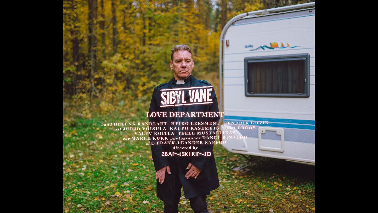 Sibyl Vane - Love Department [OFFICIAL VIDEO]