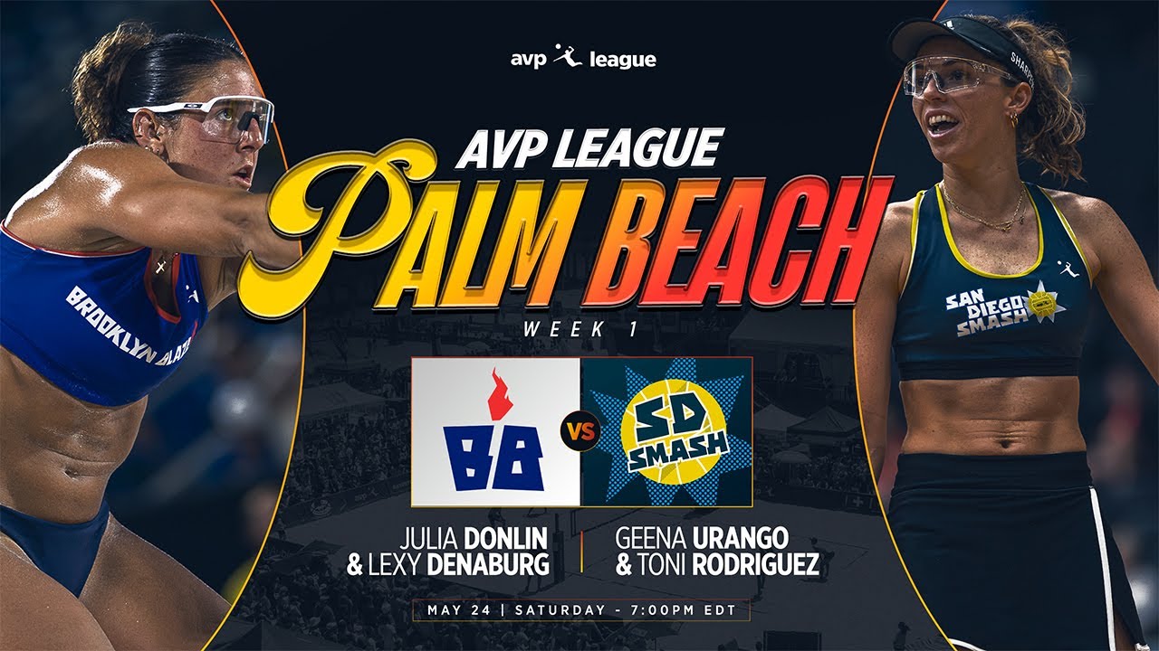 AVP LEAGUE WEEK 1 - Palm Beach, FL | Brooklyn Blaze vs San Diego Smash – Women’s Match