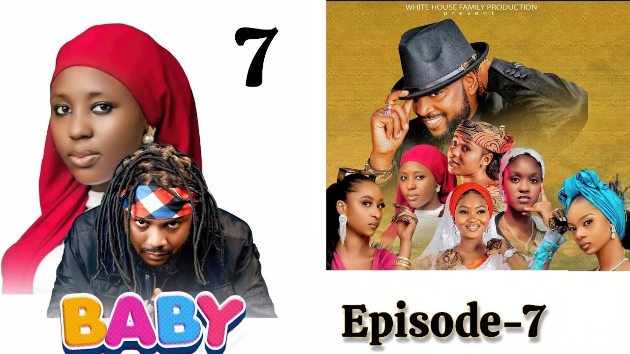 BABY Web Series _ Season 1- Episode 7- Adam A Zango / Fatima Husain / Al'ameen Buhari/