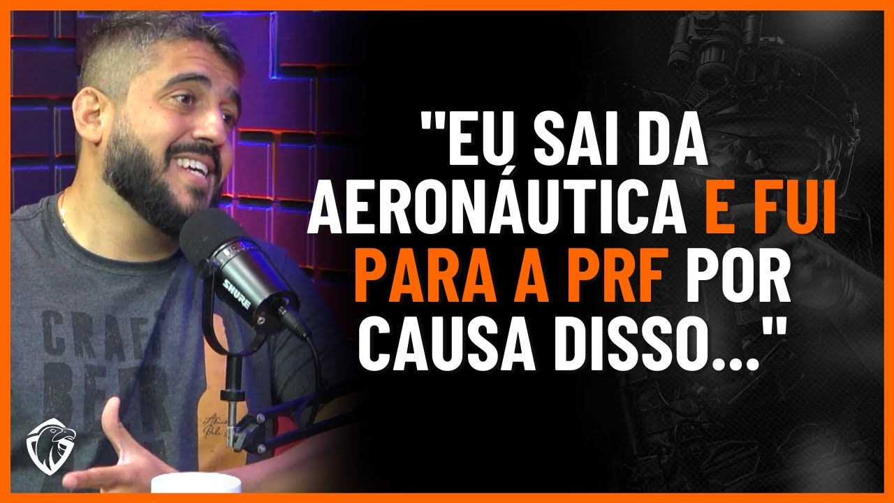 POLICIAL REVELA O MOTIVO DE TER TROCADO A FAB PELA PRF