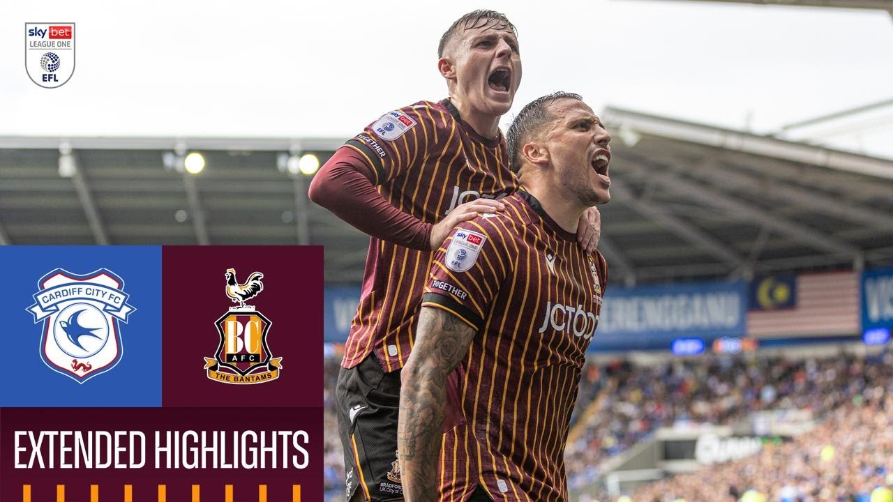 EXTENDED HIGHLIGHTS: Cardiff City v Bradford City