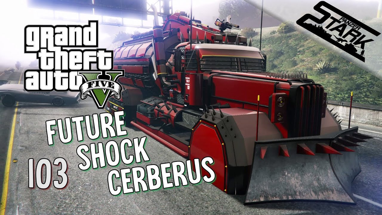 GTA 5 - 103.Rész (Future Shock Cerberus a megborító) - Stark