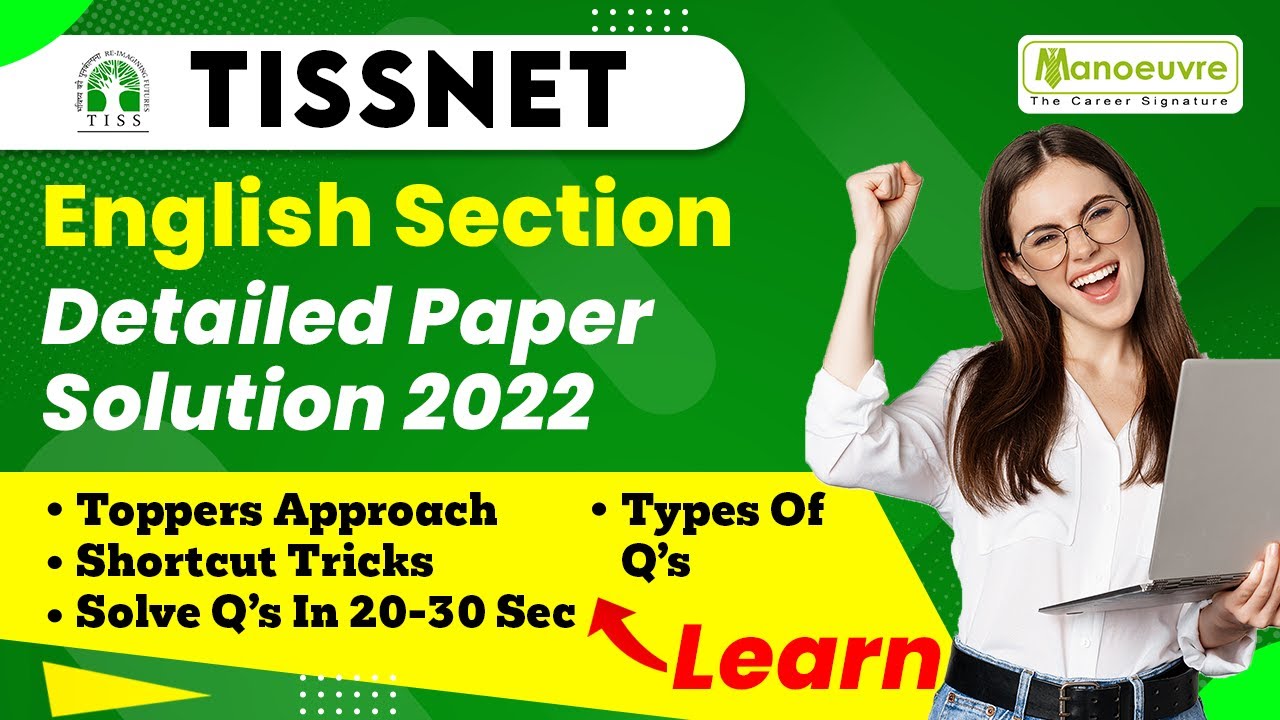 TISSNET - English Section | Detailed Paper Solution 2022 | Toppers Approach | Shortcut Tricks & More
