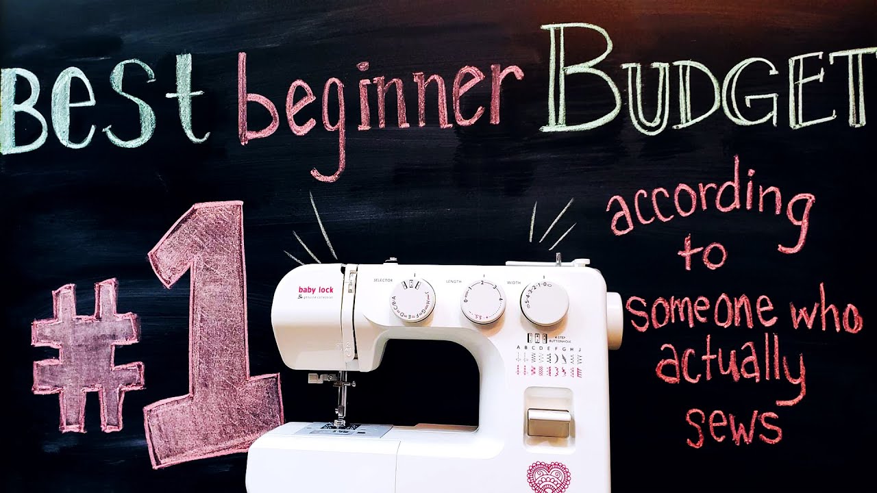 The BEST Beginner Budget Sewing Machine 2021: The Babylock Joy