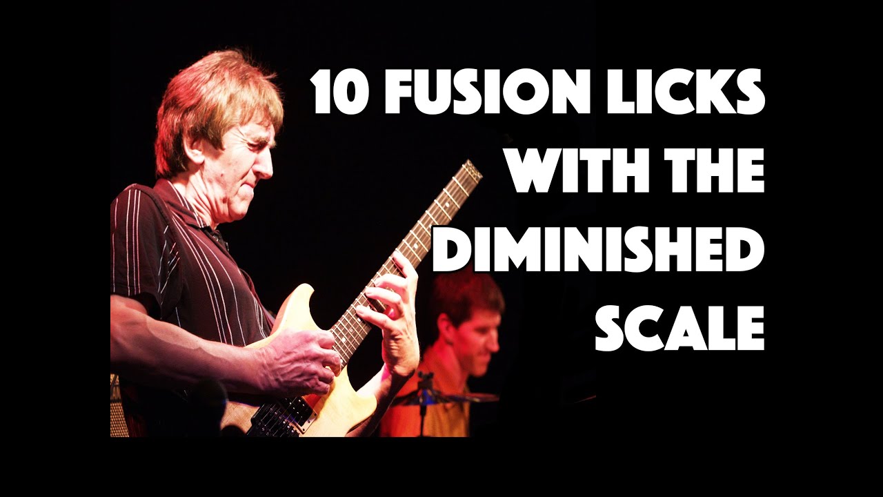 10 FUSION LICKS WITH THE DIMINISHED SCALE - LE GUITAR VLOG 111
