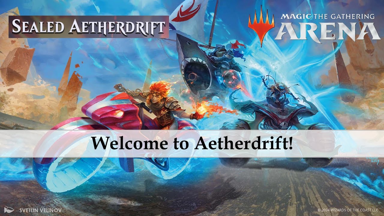 Welcome to Aetherdrift | Aetherdrift Sealed | MTG Arena