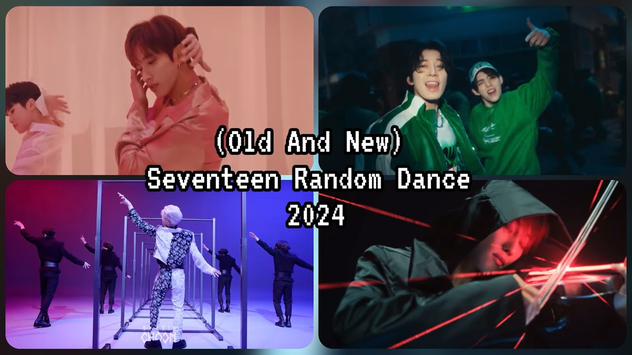 Seventeen Random Dance 2024 (Old & New)