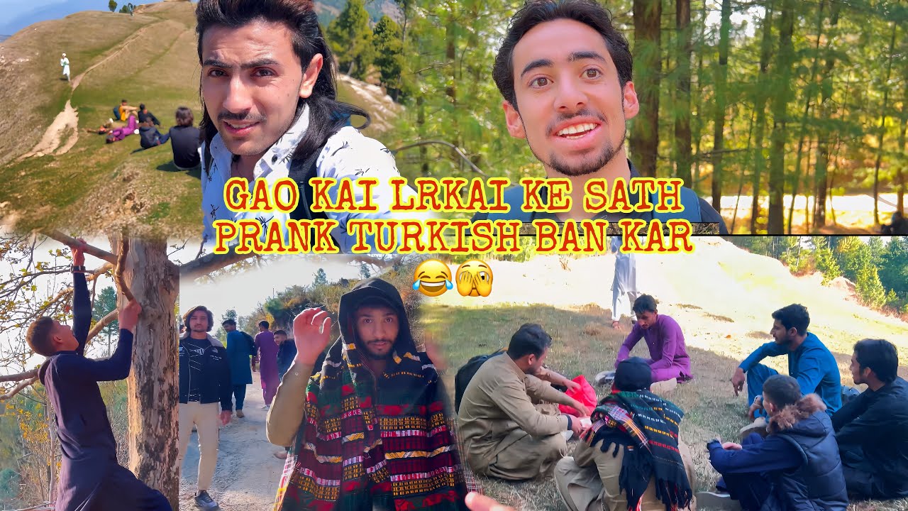 GAO KE LRKE K SAT PRANK TURKISH BAN KAR😂😛|| VIRAL VIDEO|| LONG TOUR||JANINOOR VLOG|| LIKE ||SUBSCIBE