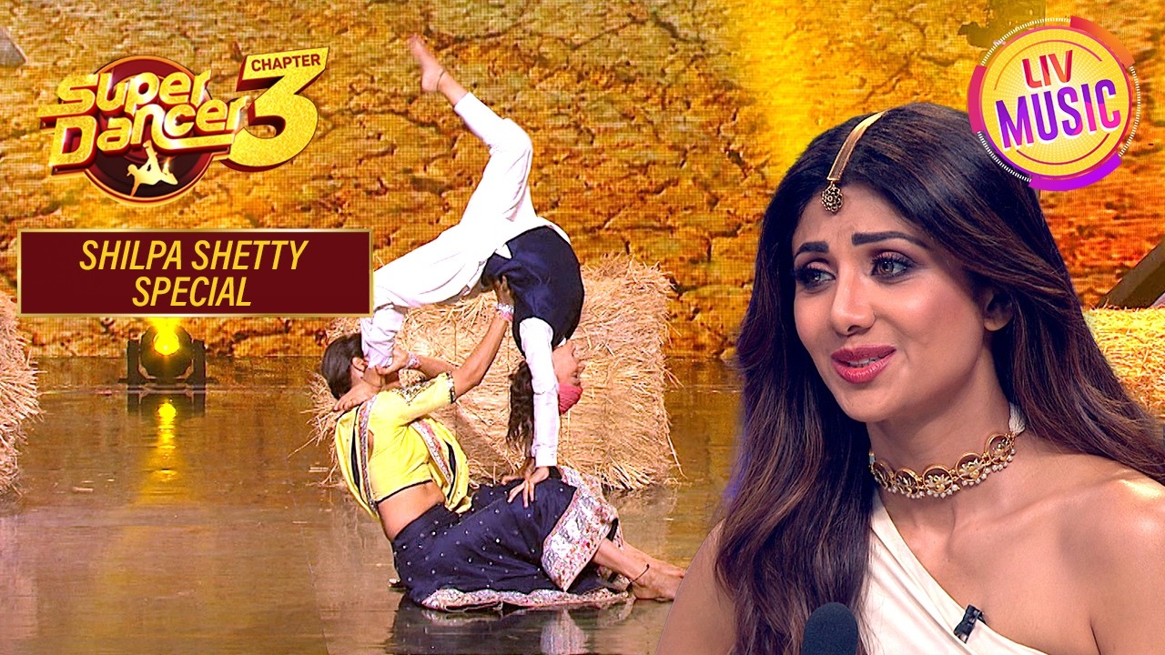 'It Really Touched My Heart': Shilpa | Super Dancer S3 | Shilpa Shetty Special